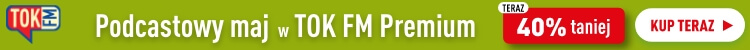 Podcastowy maj w TOK FM Premium. Mężczyna. 