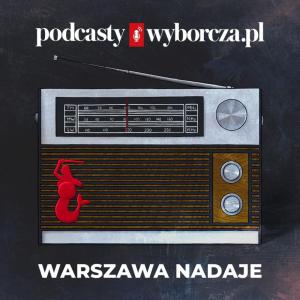 Warszawa Nadaje