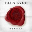  Ella Eyre — SP: DEEPER