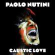  Paolo Nutini — Caustic Love